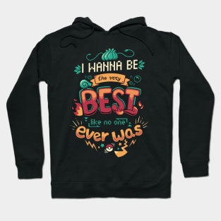 The Very Best // 90s Kids Cartoon Nostalgia, Anime, Motivational Hoodie